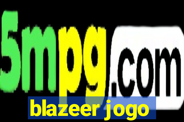 blazeer jogo