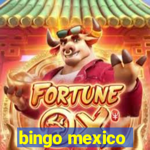 bingo mexico