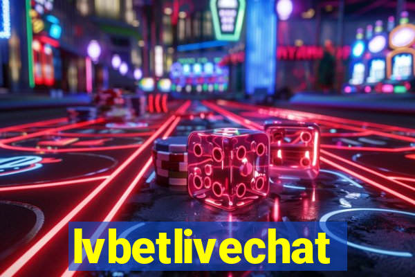 lvbetlivechat