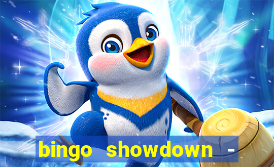 bingo showdown - bingo ao vivo