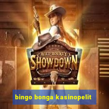 bingo bonga kasinopelit