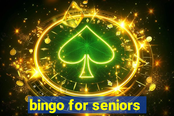 bingo for seniors