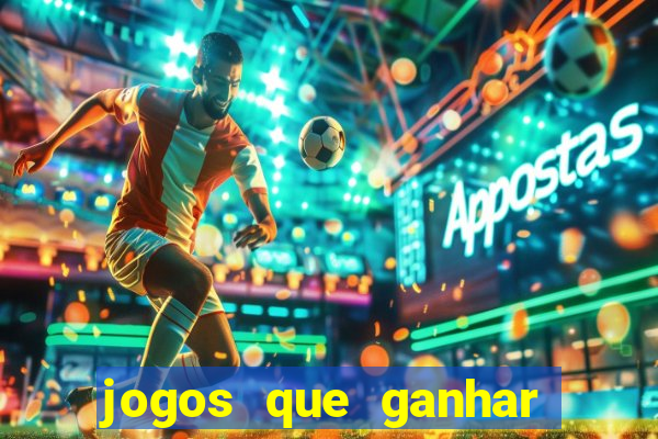 jogos que ganhar dinheiro na hora