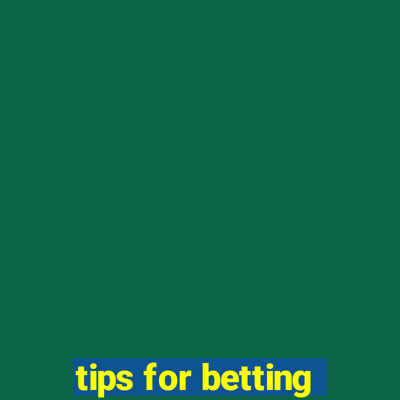 tips for betting