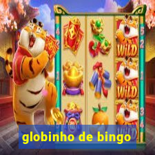 globinho de bingo