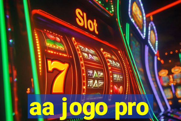 aa jogo pro