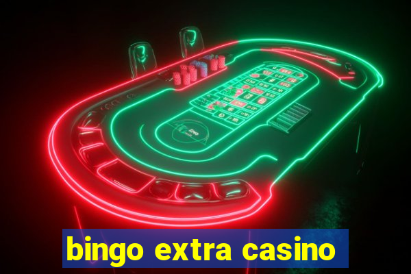 bingo extra casino