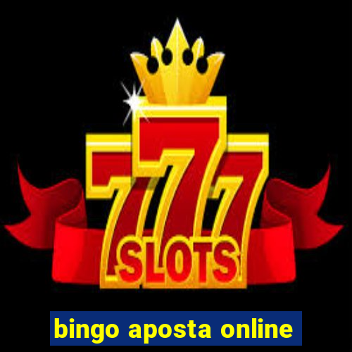 bingo aposta online